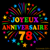 GIF animé 'Joyeux Anniversaire 78' avec des lettres colorées et des feux d'artifice éclatants