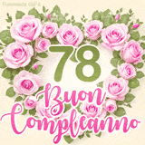 GIF per il 78° compleanno con un cuore di rose rosa e scritta elegante