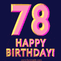 Happy 78th Birthday Cool 3D Text Animation GIF