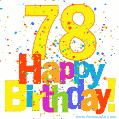Festive and Colorful Happy 78th Birthday GIF Image