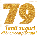 GIF animata per un 79° compleanno, Mostra il numero 79 in grandi caratteri dorati pieni di glitter scintillante, Sotto, la scritta 'Tanti auguri di buon compleanno!' in un elegante oro.