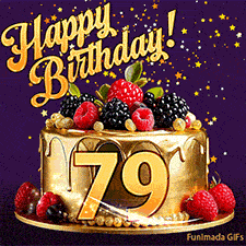 A delicious-looking animated birthday card for a 79th birthday, decorated with raspberries, blackberries, and gold details, Stars sparkle and fall, with 'Happy Birthday!' text above.
