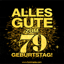 Ein GIF zum79. Geburtstag mit goldener Schrift und Feuerwerk auf schwarzem Hintergrund.