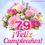 GIF de un colorido ramo de flores rosas, lilas y blancas, con el número 79 destacado en rosa y el mensaje '¡Feliz cumpleaños!' en un estilo encantador.