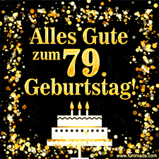 Dieses lebhafte Geburtstags-GIF zeigt eine Torte mit Kerzen, goldenem Konfetti und der Zahl 79.