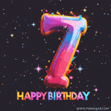 A vibrant age-specific birthday short animation displays the number '7' in shiny balloon-like letters with the words 'Happy Birthday' underneath. The dark background is punctuated with festive stars and balloons.