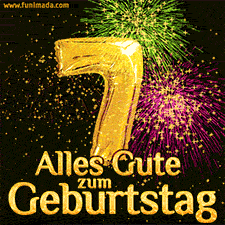 Große goldene Zahlen 7 auf schwarzem Hintergrund, die Worte 'Alles Gute zum Geburtstag' in goldener Schrift und ein spektakuläres Feuerwerk.