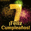 ¡Muy felices 7 años! GIF de texto dorado y fuegos artificiales.