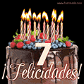 Feliz 7 cumpleaños pastel de chocolate. Imagen (GIF) con pastel y saludo.