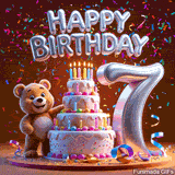 Animated birthday GIF with a smiling teddy bear, a three-tier birthday cake with lit candles, a giant number 7, and colorful confetti falling in the background.