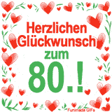 Animierte Grafik mit dem Spruch „Herzlichen Glückwunsch zum 80.!“. Der Text ist von einem funkelnden Rahmen aus roten Herzen und grünen Blättern auf weißem Hintergrund umgeben.