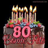 GIF animé pour un 80e anniversaire avec un somptueux gâteau au chocolat décoré de baies fraîches, des bougies allumées et le texte '80 Bonne Fête!' en rouge.