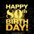 80th Birthday GIF. Best Fireworks Animated Image for 80 Year Olds.