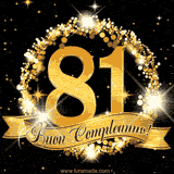 Il numero 81 è circondato da un anello dorato brillante, accompagnato da un nastro elegante con la scritta 'Buon Compleanno!' su uno sfondo scuro.