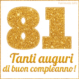 GIF animata per un 81° compleanno, Mostra il numero 81 in grandi caratteri dorati pieni di glitter scintillante, Sotto, la scritta 'Tanti auguri di buon compleanno!' in un elegante oro.