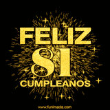 GIF animado con un diseño dorado, mostrando el número 81 rodeado de fuegos artificiales y luces que resaltan una atmósfera festiva y vibrante.