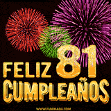 GIF animado con el número 81 en dorado, rodeado de fuegos artificiales rojos, verdes y morados, con el mensaje 'Feliz cumpleaños' en letras doradas.