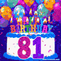 81st Birthday Cake gif: colorful candles, balloons, confetti and number 81