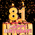 Happy 81st Birthday Cake GIF and Video with sound free download