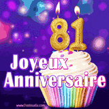 GIF animé joyeux anniversaire pour 81 ans avec un cupcake coloré, des bougies dorées en forme de 81 et un fond violet scintillant.