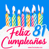 Animación de un pastel decorado con velas coloridas y encendidas, el número 81 destacado en azul y la frase 'Feliz cumpleaños' en letras estilizadas.