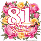 A celebratory GIF image features the animated number '81' and the words 'Happy Birthday!' surrounded by pink and yellow flowers. Two moving butterflies are included in this festive design.