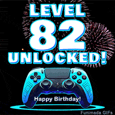 Animated GIF for a 82 birthday. The text 'Level 82 Unlocked!' and 'Happy Birthday!' are displayed over a blue video game controller with exploding fireworks in the background.