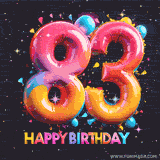 A vibrant age-specific birthday short animation displays the number '83' in shiny balloon-like letters with the words 'Happy Birthday' underneath. The dark background is punctuated with festive stars and balloons.