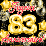 GIF animé pour un 83e anniversaire avec des ballons dorés en forme de 83, entourés de ballons scintillants et du texte 'Joyeux Anniversaire!' en écriture élégante.