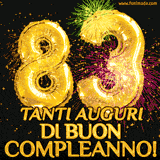 Palloncini dorati a forma del numero 83, accompagnati da scintille e fuochi d'artificio su sfondo nero, con il messaggio 'Tanti auguri di Buon Compleanno!'.