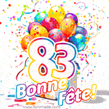 GIF pour un 83e anniversaire avec un grand chiffre 83, des ballons multicolores, des confettis et des rubans, accompagné du texte 'Bonne Fête!' sur un fond festif.