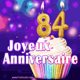 GIF animé joyeux anniversaire pour 84 ans avec un cupcake coloré, des bougies dorées en forme de 84 et un fond violet scintillant.