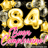 Animazione con palloncini dorati a forma del numero 84, circondati da decorazioni scintillanti e la scritta 'Buon Compleanno!' in caratteri rosa accattivanti.