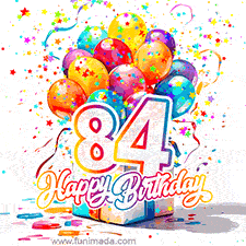 A festive birthday age GIF with animated star confetti, colorful balloons, and a gift box with the number 84. The text reads 'Happy Birthday'.