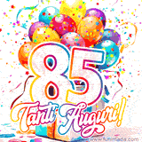 Animazione con palloncini colorati e scintillanti, accompagnata dal numero 85 in caratteri grandi e luminosi, e la scritta 'Tanti Auguri!' in stile vivace.