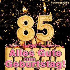 Schokoladentorte mit rosa Streuseln und einer brennenden goldenen 85 als Kerze. Buntes Konfetti fällt herab. Text im Bild: Alles Gute zum Geburtstag! Halb.