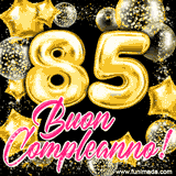 Animazione con palloncini dorati a forma del numero 85, circondati da decorazioni scintillanti e la scritta 'Buon Compleanno!' in caratteri rosa accattivanti.