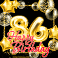 Wishing you many golden years ahead! Happy 86th birthday animated birthday GIF.