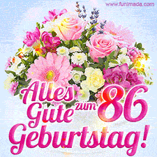 Ein zartes Geburtstags-GIF mit einem bunten Sommerblumenstrauß in einer weißen Teetasse und herzlichen Glückwünschen zum 86. Geburtstag.