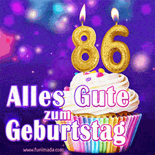 Ein glänzendes Geburtstags-GIF mit goldenen Kerzen mit der Zahl 86 auf einem weißen cremefarbenen Cupcake und dem Text 'Alles Gute zum Geburtstag'.