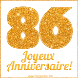GIF animé joyeux anniversaire pour 86 ans avec un chiffre 86 brillant en or et le texte 'Joyeux Anniversaire!' en écriture élégante sur un fond blanc.