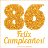 Imagen animada con el número 86 en diseño dorado brillante acompañado de la frase 'Feliz cumpleaños' sobre un fondo blanco simple y elegante.