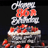 A birthday greeting card image. It features a chocolate cake with berries and the text 'Happy 86th Birthday. Enjoy your special day!'