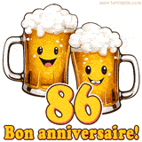 GIF animé humoristique pour un 86e anniversaire avec deux chopes de bière rigolotes, le chiffre 86 et le message 'Bon anniversaire!' sur un fond festif.