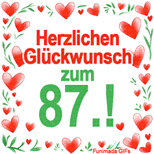 Animierte Grafik mit dem Spruch „Herzlichen Glückwunsch zum 87.!“. Der Text ist von einem funkelnden Rahmen aus roten Herzen und grünen Blättern auf weißem Hintergrund umgeben.