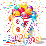 GIF pour un 87e anniversaire avec un grand chiffre 87, des ballons multicolores, des confettis et des rubans, accompagné du texte 'Bonne Fête!' sur un fond festif.