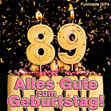 Festliche Torte mit rosa Dekoration und einer brennenden goldenen 89 als Zahlenkerze. Glanzvolles Konfetti rieselt herab. Text: Alles Gute zum Geburtstag!