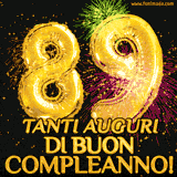 Palloncini dorati a forma del numero 89, accompagnati da scintille e fuochi d'artificio su sfondo nero, con il messaggio 'Tanti auguri di Buon Compleanno!'.