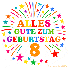 Bunte 'Alles Gute zum Geburtstag' Animation für den 8. Geburtstag mit Sternen und bunten Farben