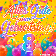 Eine festliche Animation zum 8. Geburtstag, Die Worte 'Alles Gute zum Geburtstag' und die Zahl '8' sind in einer bunten Schriftart gehalten, umgeben von Partyballons und Konfetti.